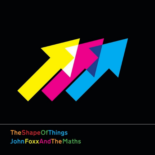 FOXX, JOHN AND THE MATHS - THE SHAPE OF THINGSFOXX, JOHN AND THE MATHS - THE SHAPE OF THINGS.jpg